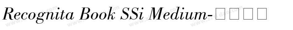 Recognita Book SSi Medium字体转换